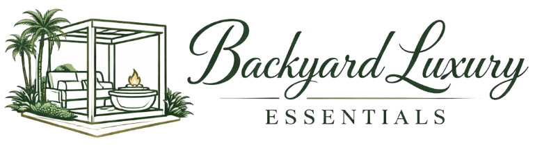 Backyard Luxury Essentials